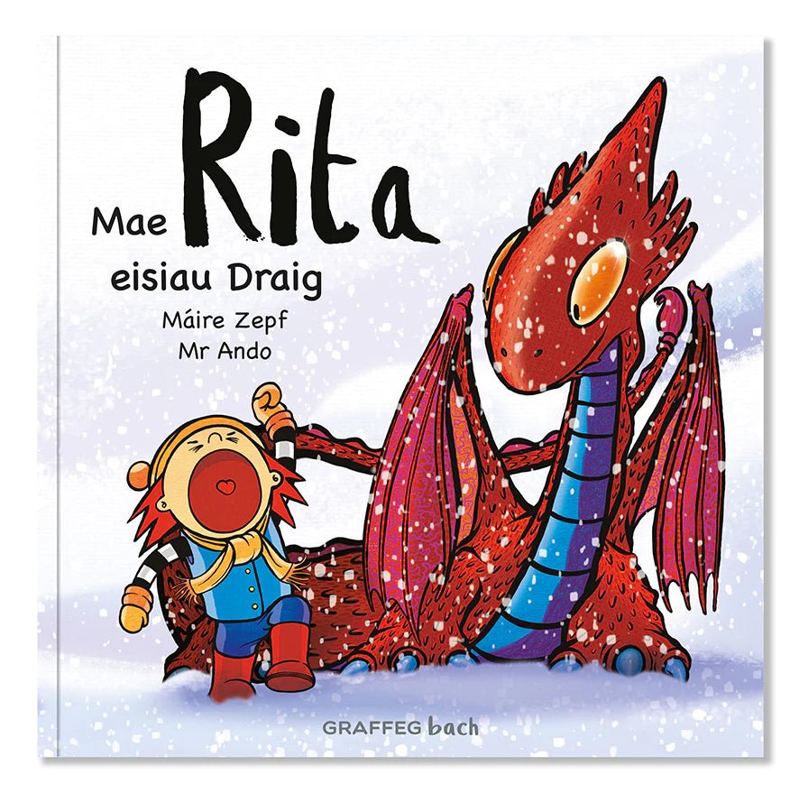 Mae Rita Eisiau Draig - A Welsh Secret - Graffeg - Books - -