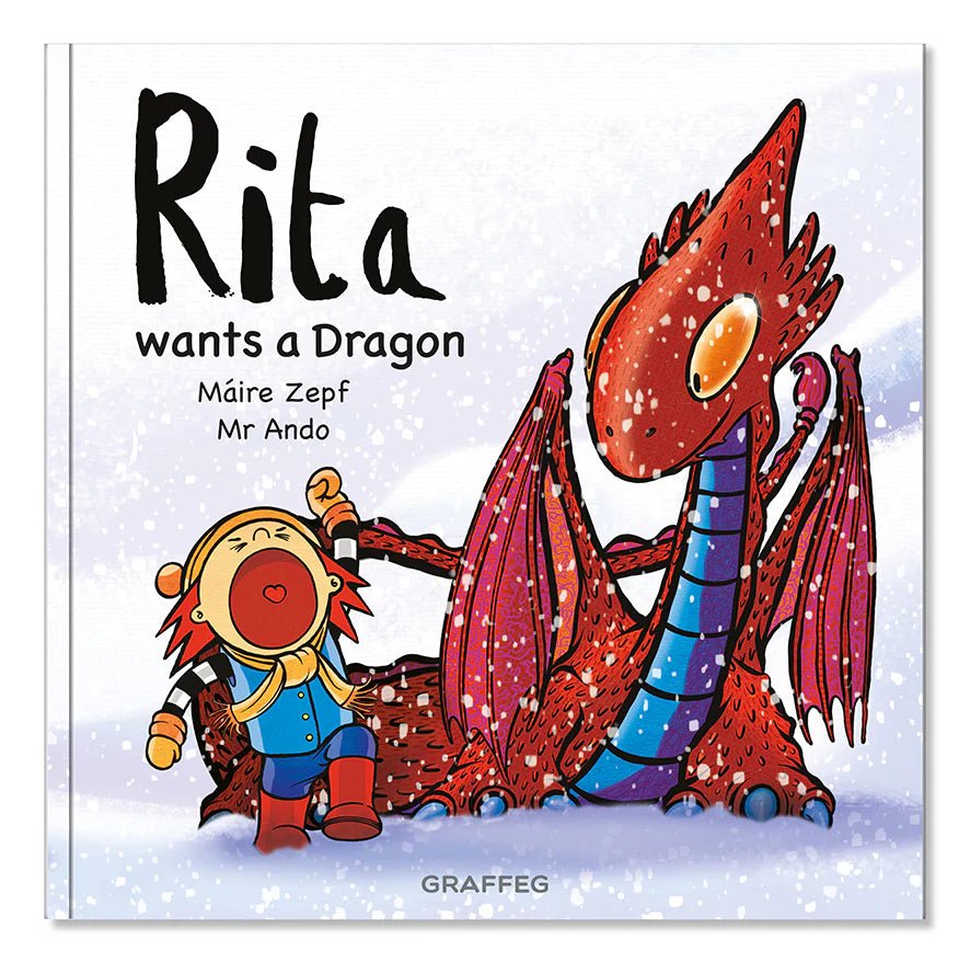 Rita wants a Dragon - A Welsh Secret - Graffeg - Books - -